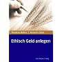Ethisch Geld anlegen