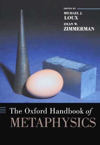 The Oxford Handbook of Metaphysics (Oxford Handbooks)