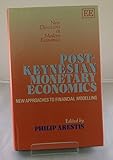 Post-Keynesian monetary economics : new approaches to financial modelling