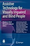 Assistive Technology for Visually Impaired and Blind People
