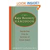 The Rape Recovery Handbook: Step-by-Step Help for Survivors of Sexual Assault