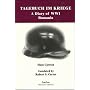 Tagebuch im Kriege: A Diary of WWI Rumania by Hans Carossa