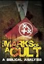The Marks OF A Cult: A Biblical Analysis (Special Edition)