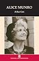 Alice Munro (Writers & Their Work)