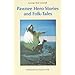 Pawnee Hero Stories and Folk-Tales: with Notes on The Origin, Customs and Characters of the Pawnee People (Bison Book)