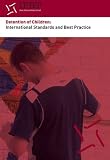 Detention of children in Ireland : international standards and best practice
