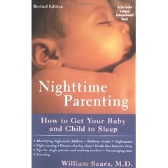 Nighttime Parenting: How to Get Your Baby and Child to Sleep