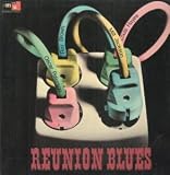 REUNION BLUES LP (VINYL ALBUM) UK MPS