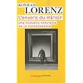 L'envers du miroir : Une histoire naturelle de la connaissance