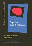"Cognitive English Grammar (Cognitive Linguistics in Practice)" av Gunter Radden