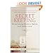Secret Keeping: Overcoming Hidden Habits and Addictions