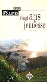 Vingt ans de jeunesse
