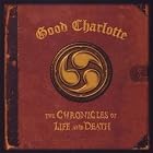 Click here to buy The Chronicles of Life and Death by  Good Charlotte .