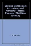 Strategic management accountancy and marketing