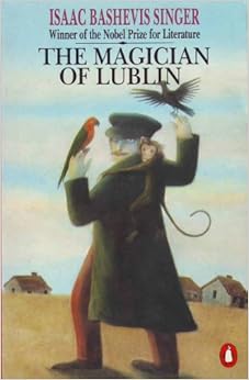 The Magician of Lublin (Penguin Twentieth Cen