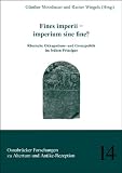 Produkt-Bild: Fines imperii - imperium sine fine ? R&ouml;mische Okkupations- und Grenzpolitik im fr&uuml;hen Principat: Beitr&auml;ge zum Kongress ,Fines imperii - imperium sine ... in Osnabr&uuml;ck vom 14. bis 18. September 2009