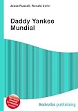 Daddy Yankee Mundial