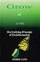 Grow or Die, The Unifying Principle of Transformation