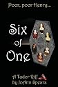 Six of One: A Tudor Riff