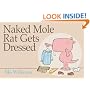 Naked Mole Rat Gets Dressed