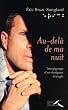 Au-del� de ma nuit : T�moignage d'un designer aveugle