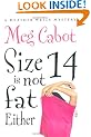 Size 14 Is Not Fat Either