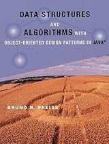 Data Structures and Algorithms with Object-Oriented Design Patterns in Java