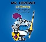 Mr. Hergwd a'r marchog