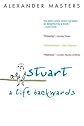 Stuart: A Life Backwards