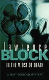 In the Midst of Death (Matt Scudder Mystery)