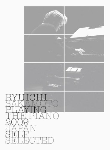 Ryuichi Sakamoto - Playing The Piano 2009 - Zortam Music