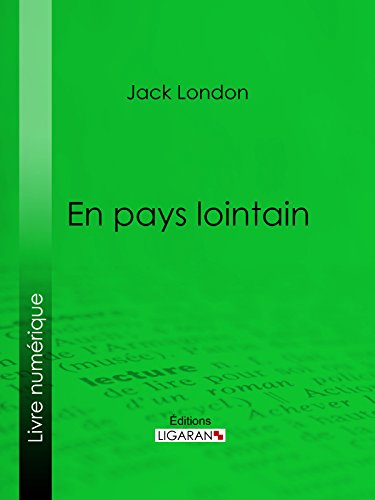 En pays lointain (French Edition)