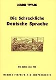 Die Schreckliche Deutsche Sprache