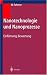 Nanotechnologie und Nanoprozesse: Einführung, Bewertung (German Edition)