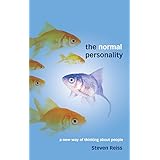 the normal personality a new way of thinking about people