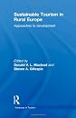 Sustainable Tourism in Rural Europe: Approaches to Development (Advances in Tourism)