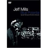 ジェフ・ミルズ ライヴ-ブルー・ポテンシャル [DVD]