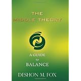The Middle Theory: A Guide to Balance