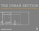 The urban section : an analytical tool for cities and streets