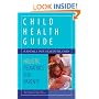 Child Health Guide: Holistic Pediatrics for Parents