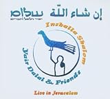 Inshalla Shalom: Live in Jerusalem