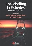 Eco-labelling in Fisheries: What is it all about: What Is It All About?