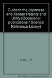 Guide to the Japanese and Korean patents and utility models
