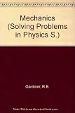 Solving problems in mechanics