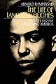The Life of Langston Hughes:  Volume II: 1914-1967, I Dream a World (Life of Langston Hughes, 1941-1967)