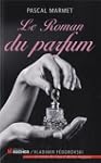 Le Roman du parfum