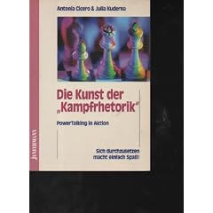 Cicero die Kunst der Kampfrhetorik, Junfermann, 125 Seiten