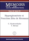 Hypergeometrie Et Fonction Zeta De Riemann (Memoirs of the American Mathematical Society) (French Edition)