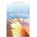 Out of the Shadows: A Journey Back from Grief