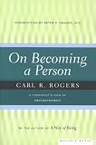 On Becoming a Person: A Therapists View of Psychotherapy